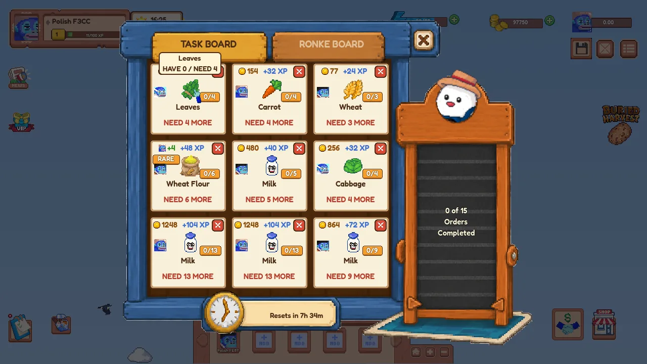 The Task Board: nine orders with their gold and XP, a hover tip on Leaves reading HAVE 0 / NEED 4, and the counter: 0 of 15 orders completed